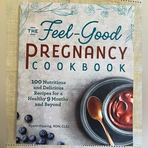BOOK: The Feel-Good Pregnancy Cookbook - New